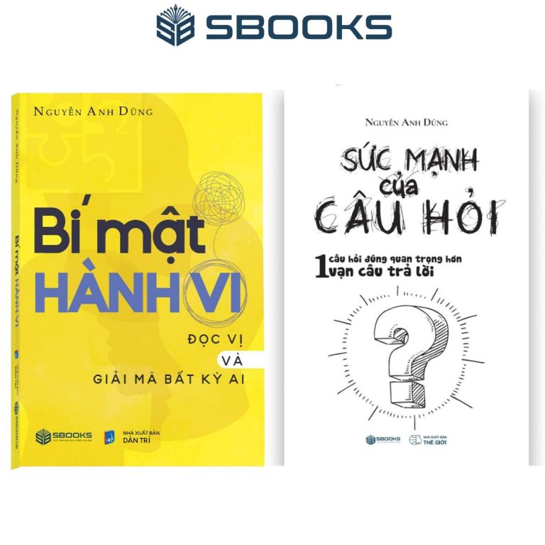 Sách Combo 2 Cuốn : Bí Mật Hành Vi + Sức Mạnh Câu Hỏi ( Nguyễn Anh Dũng) - SBOOKS