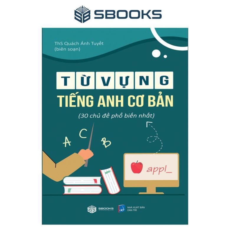 Sách - Từ Vựng Tiếng Anh Cơ Bản - SBOOKS