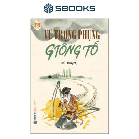 Sách - Giống Tố (Vũ Trọng Phụng) - SBOOKS