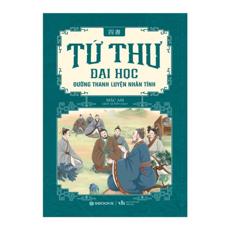 Sách - Combo 4 Cuốn Tứ Thư: Đại Học + Luận Ngữ + Trung Dung + Mạnh Tử - SBOOKS