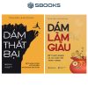 Dám Làm Giàu + Dám Thất Bại