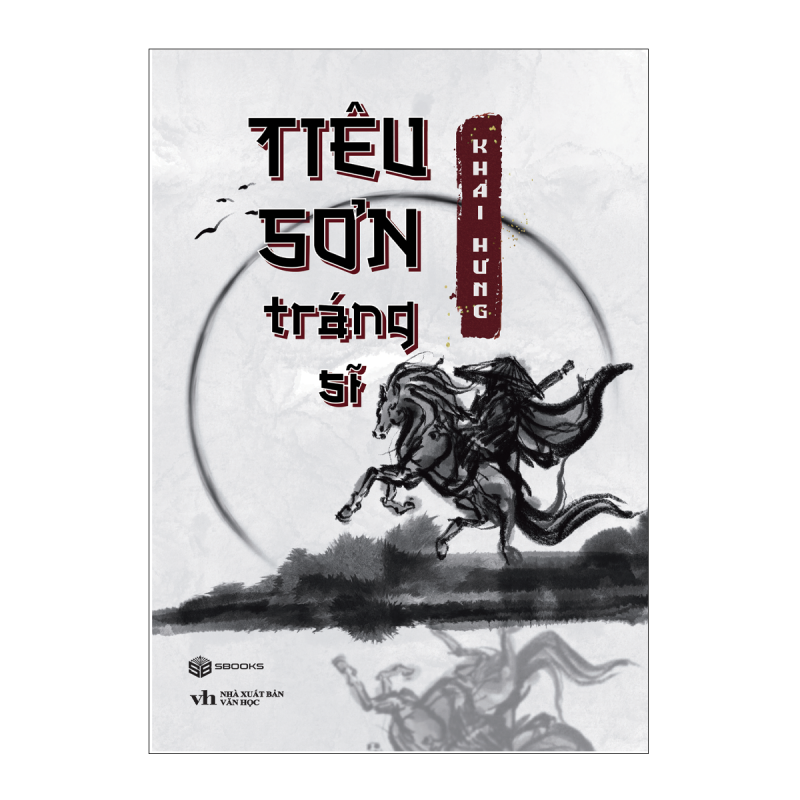 Sách - Tiêu Sơn Tráng Sĩ - SBOOKS