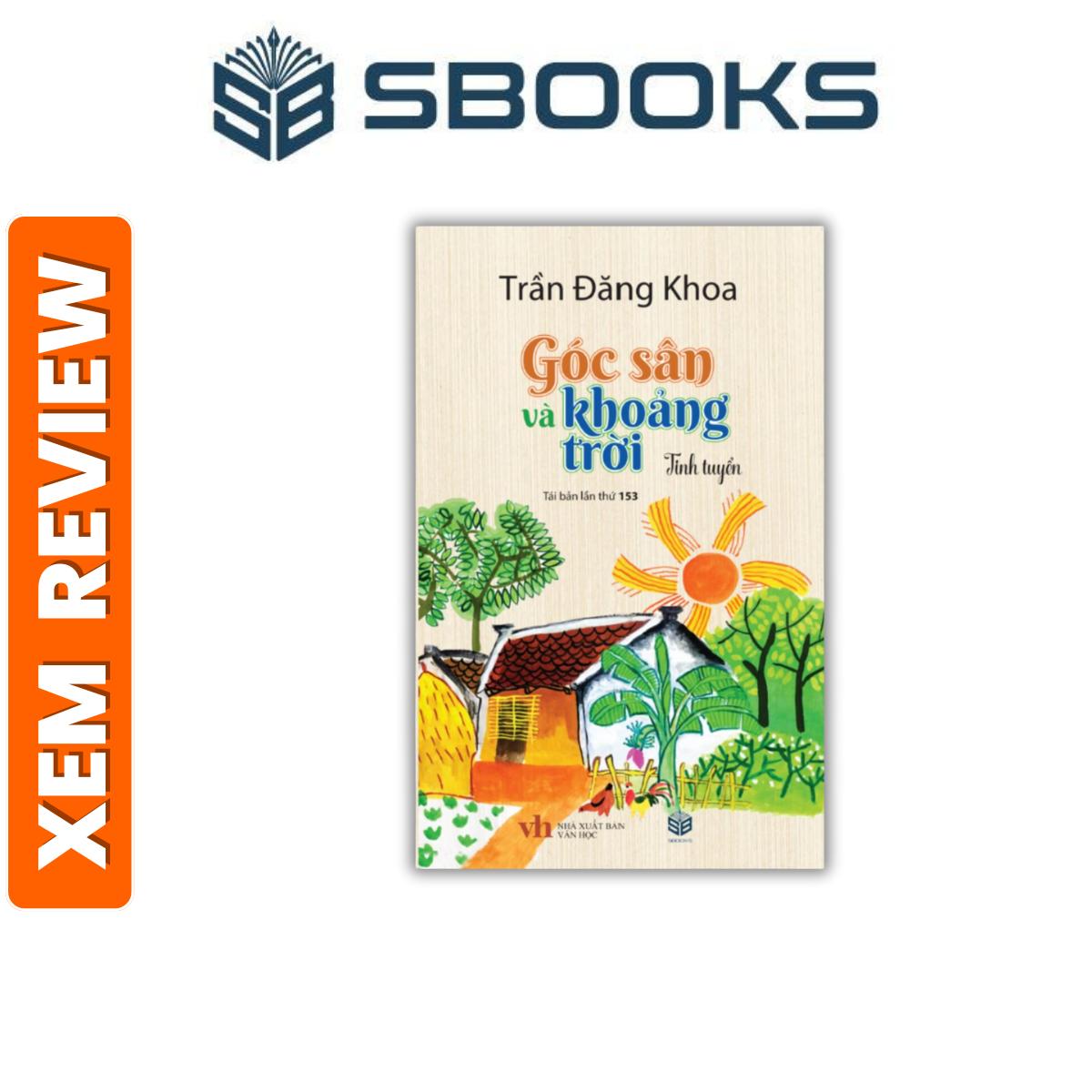 Sách – Góc Sân Và Khoảng Trời (Trần Đăng Khoa) – Sách thiếu nhi nên đọc 2024 – sách Sbooks chính hãng