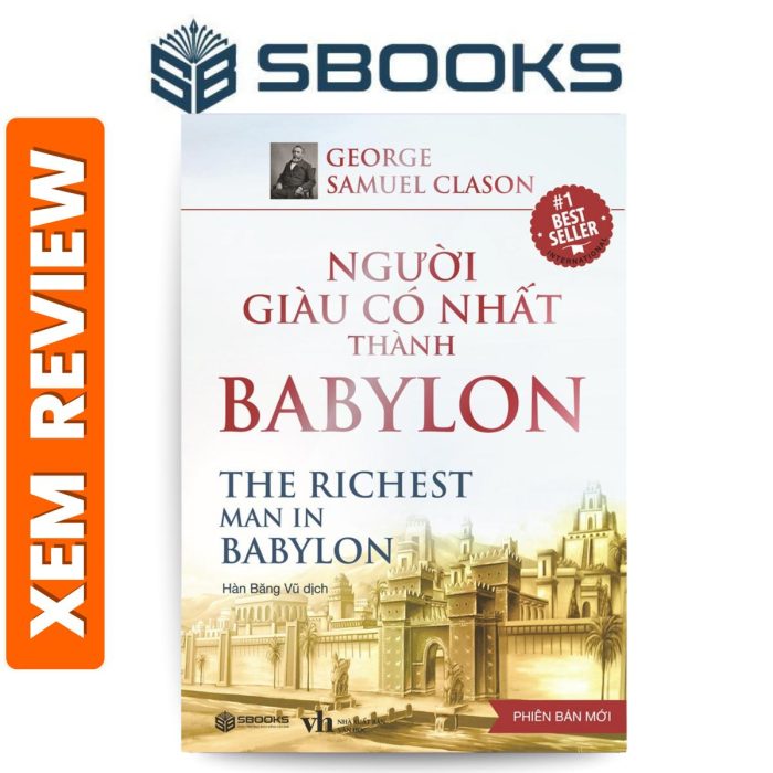 Sách - Người Giàu Nhất Thành Babylon (George Samuel Clason)- Sách Kinh Tế Kinh Doanh nên đọc 2024 - Sách Sbooks chính hãng