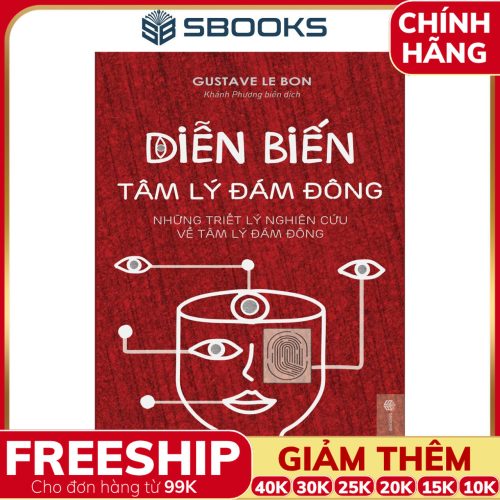 Sách Diễn Biến Tâm Lý Đám Đông - SBOOKS