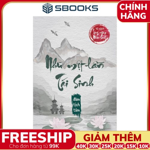 Sách Như Một Lần Tái Sinh - SBOOKS