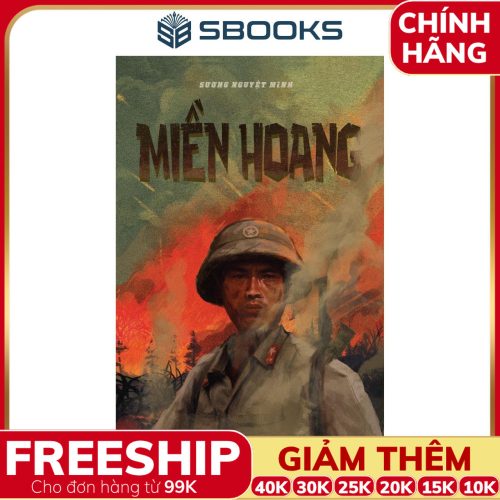 Sách Miền Hoang - Sương Nguyệt Minh - SBOOKS