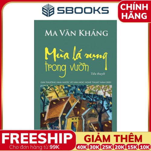 Sách Mùa lá rụng trong vườn (Ma Văn Kháng) - SBOOKS