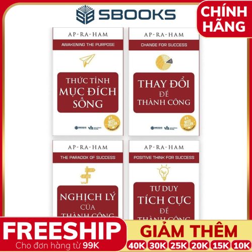Combo 4 Cuốn Sách: Thức Tỉnh Mục Đích Sống + Thay Đổi Để Thành Công + Nghịch Lý Của Thành Công + Tư Duy Tích Cực Để Thành Công - SBOOKS
