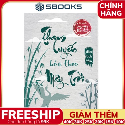 Sách Tham Luyến Hoá Theo Mây Trời - SBOOKS