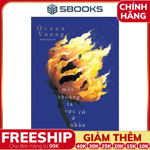 Sách Một Thoáng Rực Rỡ Ở Nhân Gian - SBOOKS