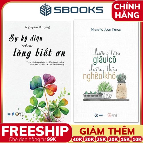 Combo 2 Cuốn Sách: Sự Kỳ Diệu Của Lòng Biết Ơn + Dưỡng Tâm Giàu Có Dưỡng Thân Nghèo Khó - SBOOKS