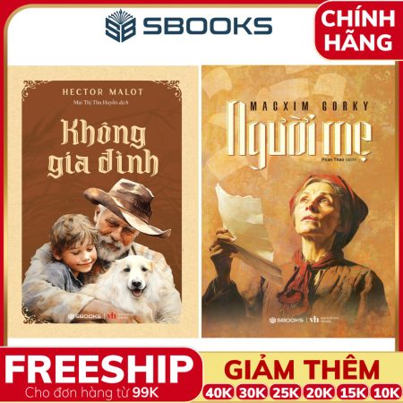 Combo 2 Cuốn Sách: Không Gia Đình + Người Mẹ - SBOOKS