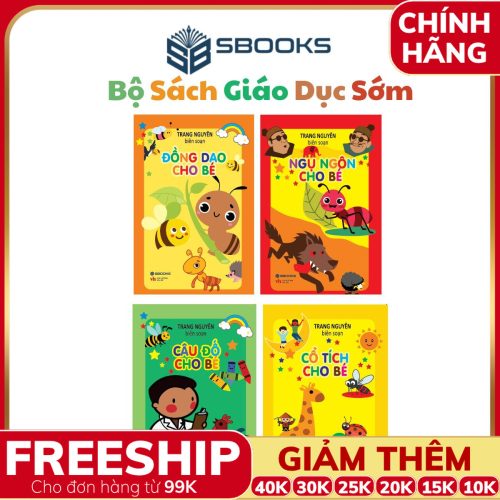 Sách - Tủ Sách Giáo Dục Sớm Cho Bé 0-6 Tuổi : Đồng Dao - Câu Đố - Truyện Cổ Tích - Ngụ Ngôn ( Trọn Bộ 4 Cuốn) - SBOOKS