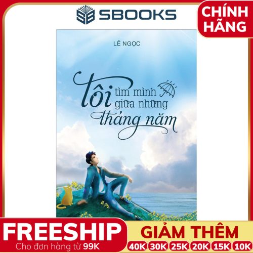 Sách Tôi Tìm Mình Giữa Tháng Năm (Lê Ngọc) - SBOOKS