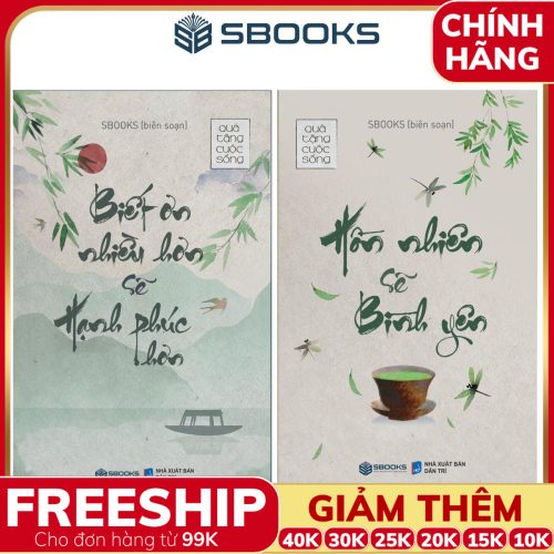 Combo 2 Cuốn Sách: Biết Ơn Nhiều Hơn Sẽ Hạnh Phúc Hơn + Hồn Nhiên Sẽ Bình Yên - SBOOKS