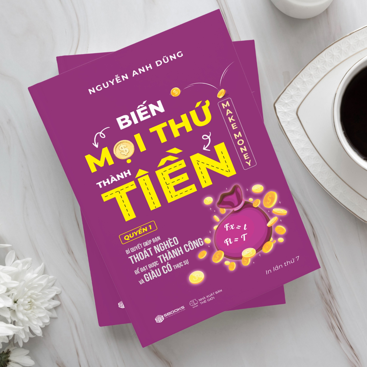 Biến Mọi Thứ Thành Tiến quyển 1