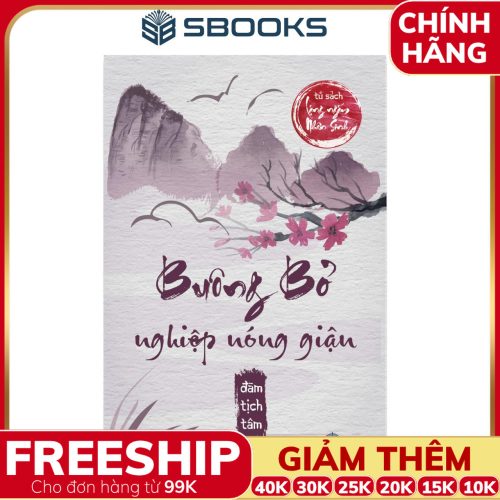 Sách Buông Bỏ Nghiệp Nóng Giận - SBOOKS