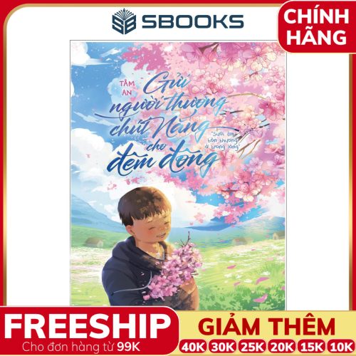 Sách Gửi Người Thương Chút Nắng Cho Đêm Đông - SBOOKS