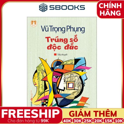 Sách Trúng Số Độc Đắc (Vũ Trọng Phụng) - SBOOKS