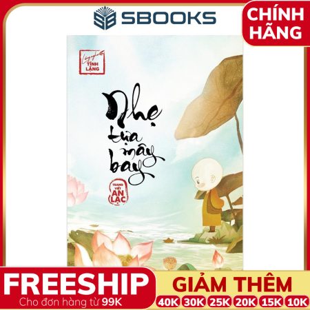 Sách Nhẹ Tựa Mây Bay (Lắng Nghe Tĩnh Lặng) - SBOOKS