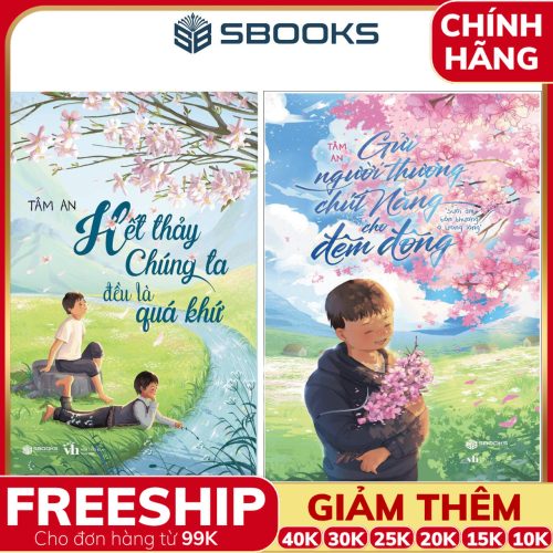 Combo 2 Cuốn Sách: Hết Thảy Chúng Ta Đều Là Quá Khứ + Gửi Người Thương Chút Nắng Cho Đêm Đông - SBOOKS