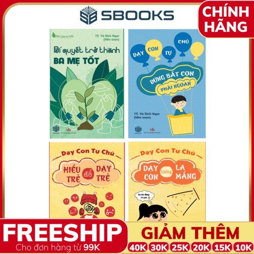 Combo 4 Cuốn Sách Dạy Con Tự Chủ - SBOOKS