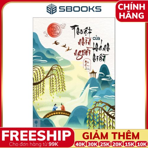 Sách Thuật Nhìn Người Của Thánh Hiền - Bách Gia Tinh Hoa - SBOOKS