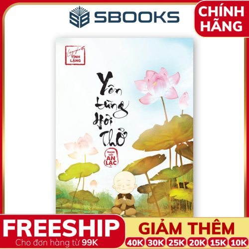 Sách An Lạc Tại Tâm (Lắng Nghe Tĩnh Lặng) - Sbooks