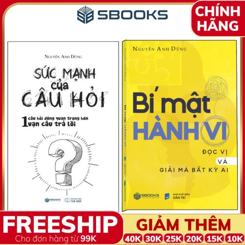 Combo 2 Cuốn Sách: Sức Mạnh Của Câu Hỏi + Bí Mật Hành Vi - Đọc Vị Và Giải Mã Bất Kỳ Ai - SBOOKS