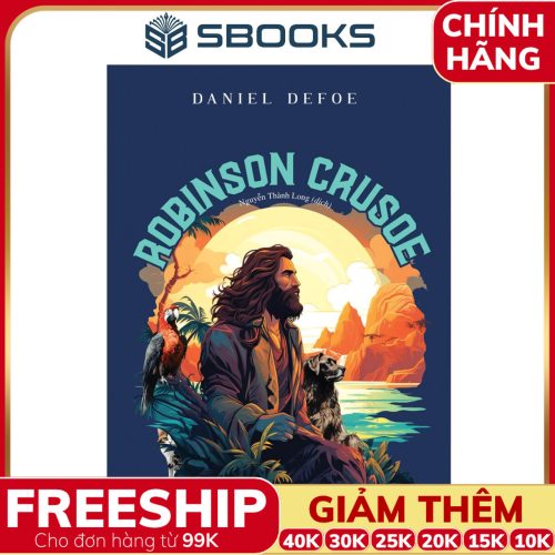 Sách Robinson Crusoe - SBOOKS - Daniel Defoe