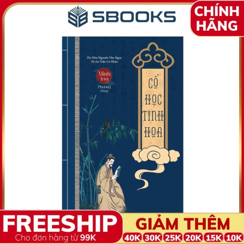 Sách Cổ Học Tinh Hoa (Minh Triết Phương Đông) - SBOOKS