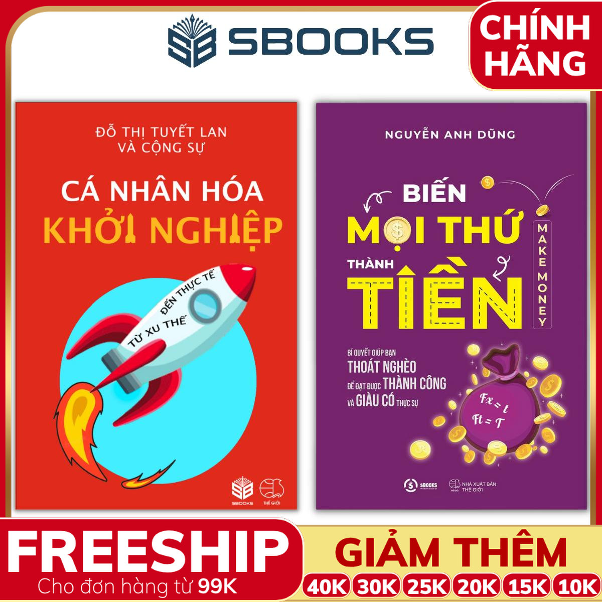 Combo 2 Cuốn Sách sách: Biến Mọi Thứ Thành Tiền + Cá Nhân Hóa Khởi Nghiệp - SBOOKS
