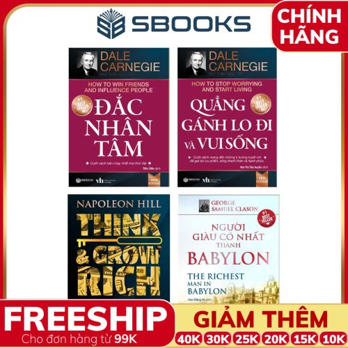 Combo 4 Cuốn Sách Đắc Nhân Tâm + Nghĩ Giàu & Làm Giàu + Quẳng Gánh Lo Đi + Người Giàu Có Nhất Thành Babylon - Sbooks