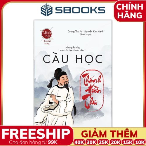 Sách Cầu Học (Thánh Hiền Thư) - Sbooks