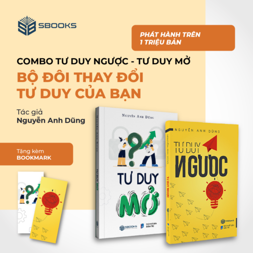 Combo 2 Cuốn Sách: Tư Duy Ngược + Tư Duy Mở - Nguyễn Anh Dũng - SBOOKS