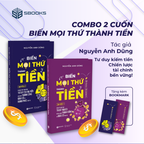 Combo 2 Cuốn Sách Biến Mọi Thứ Thành Tiền - Quyển 1+2 (Nguyễn Anh Dũng) - Sbooks