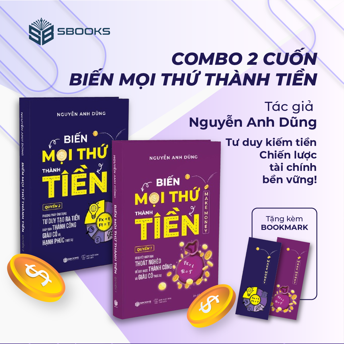 Combo 2 Cuốn Sách Biến Mọi Thứ Thành Tiền - Quyển 1+2 (Nguyễn Anh Dũng) - Sbooks - Ảnh 6