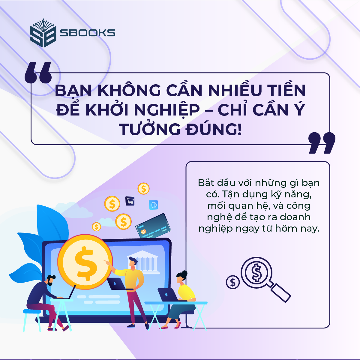 Combo 2 Cuốn Sách Biến Mọi Thứ Thành Tiền - Quyển 1+2 (Nguyễn Anh Dũng) - Sbooks - Ảnh 5