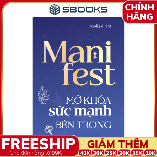 Sách Manifest Mở Khóa Sức Mạnh Bên Trong Bạn - SBOOKS
