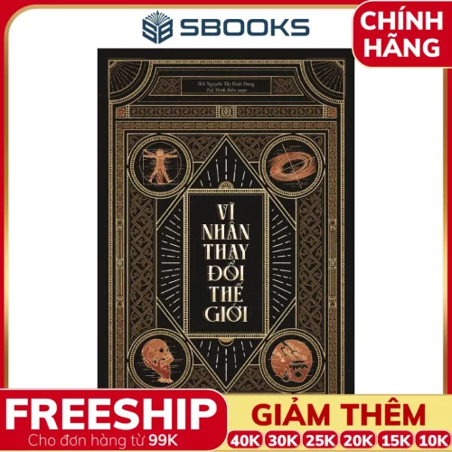Sách Vĩ Nhân Thay Đổi Thế Giới - SBOOKS