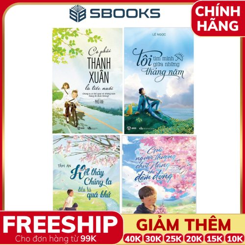 Combo 4 Cuốn Sách: Có Phải Thanh Xuân Là Tiếc Nuối + Tôi Tìm Mình Giữa Những Tháng Năm + Hết Thảy Chúng Ta Đều Là Quá Khứ + Gửi Người Thương Chút Nắng Cho Đêm Đông- SBOOKS