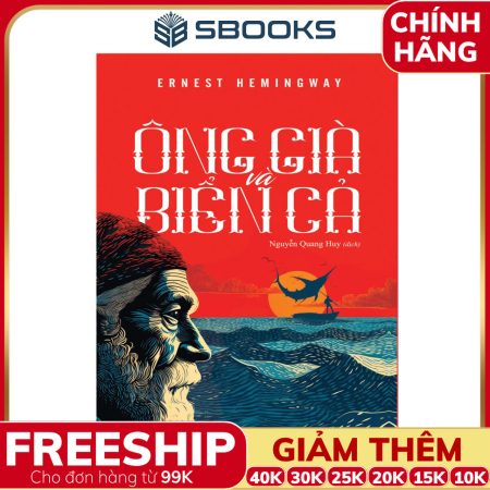 Sách Ông Già Và Biển Cả - Ernest Hemingway - SBOOKS