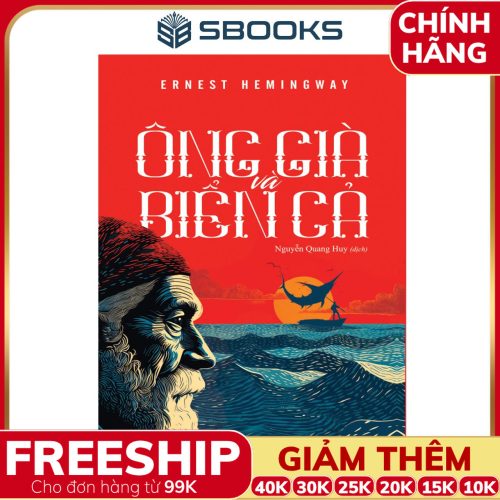 Sách Ông Già Và Biển Cả - Ernest Hemingway - SBOOKS