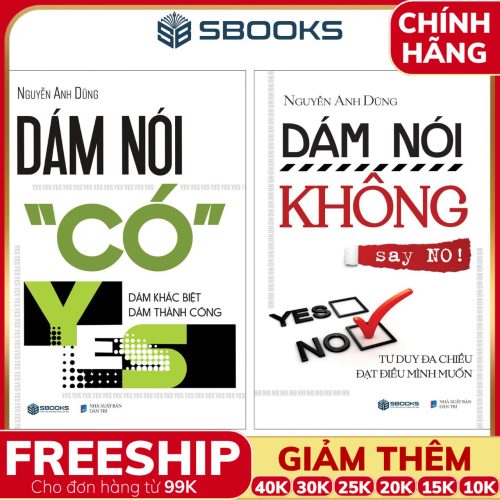Combo 2 Cuốn Sách: Dám Nói Có + Dám Nói Không - SBOOKS