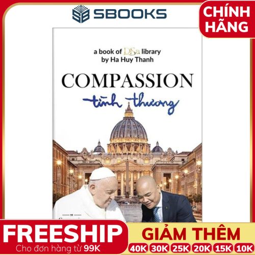 Sách Compassion - Tình Thương (Bìa Cứng) - SBOOKS