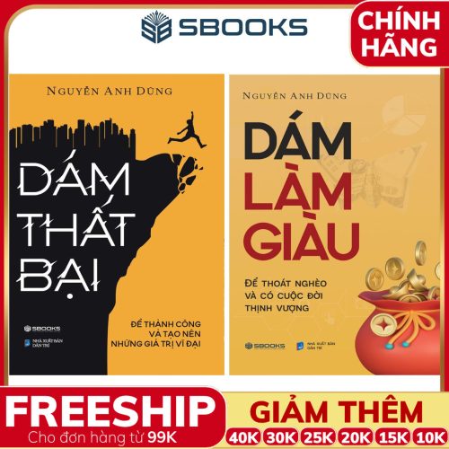 Combo 2 Cuốn Sách: Dám Làm Giàu + Dám Thất Bại - SBOOKS