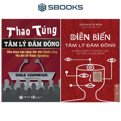 Combo 2 Cuốn Sách: Thao Túng Tâm Lý Đám Đông + Diễn Biến Tâm Lý Đám Đông - SBOOKS