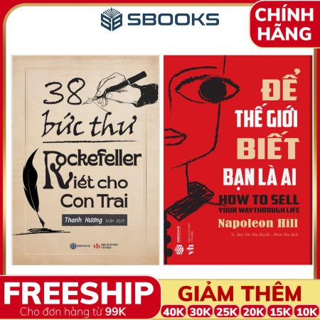 Combo 2 Cuốn Sách: 38 Bức Thư Rockerfeller Viết Cho Con Trai + Để Thế Giới Biết Bạn Là Ai - SBOOKS