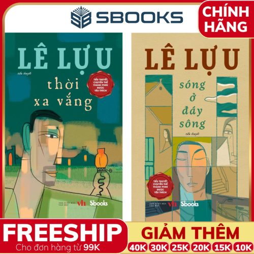 Sách Combo 2 Cuốn : Thời xa vắng + Sóng ở đáy sông (Lê Lựu) - SBOOKS